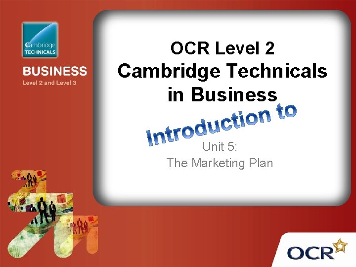 OCR Level 2 Cambridge Technicals in Business Unit