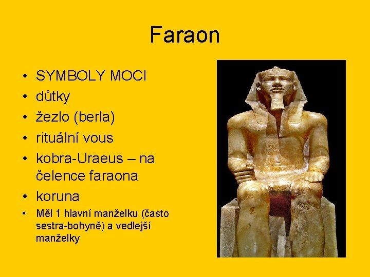Faraon • • • SYMBOLY MOCI důtky žezlo (berla) rituální vous kobra-Uraeus – na