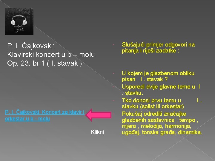 P. I. Čajkovski: Klavirski koncert u b – molu Op. 23. br. 1 (