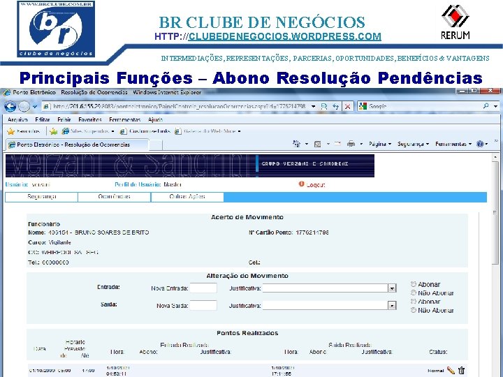 ID: 1273 BR CLUBE DE NEGÓCIOS HTTP: //CLUBEDENEGOCIOS. WORDPRESS. COM INTERMEDIAÇÕES, REPRESENTAÇÕES, PARCERIAS, OPORTUNIDADES,