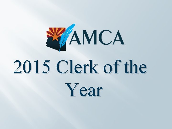 2015 Clerk of the Year 