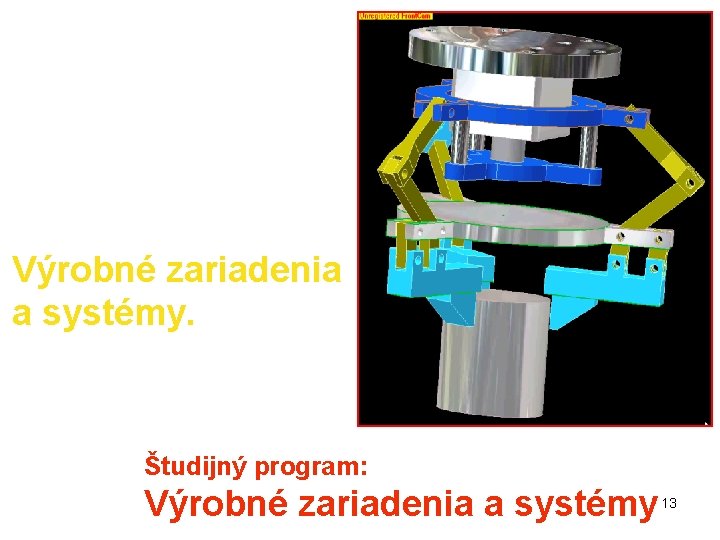 Radi Vás privítame na MTF STU v Trnave ako študentov študijného programu: Výrobné zariadenia