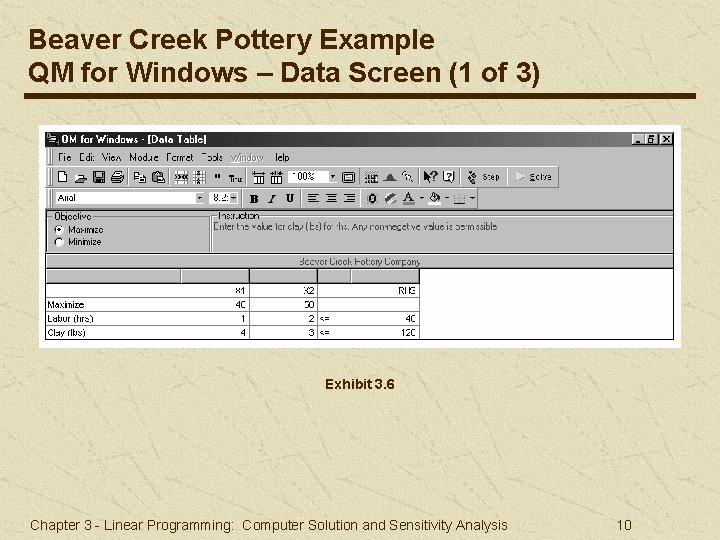 Beaver Creek Pottery Example QM for Windows – Data Screen (1 of 3) Exhibit