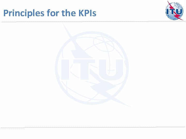 Principles for the KPIs 