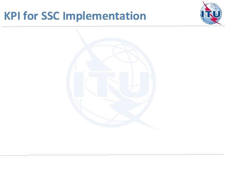 KPI for SSC Implementation 