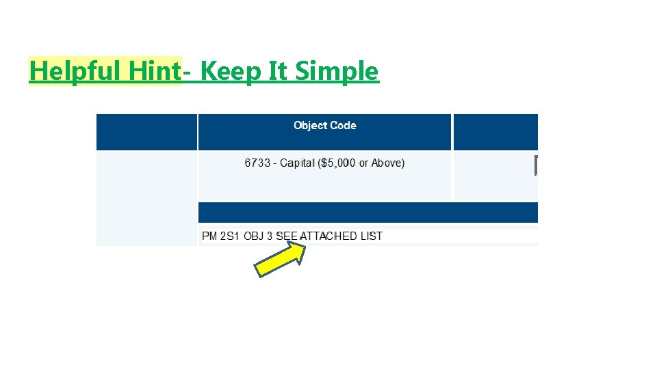 Helpful Hint- Keep It Simple 