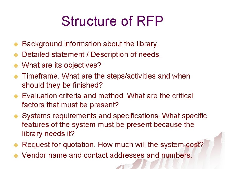 Structure of RFP u u u u Background information about the library. Detailed statement