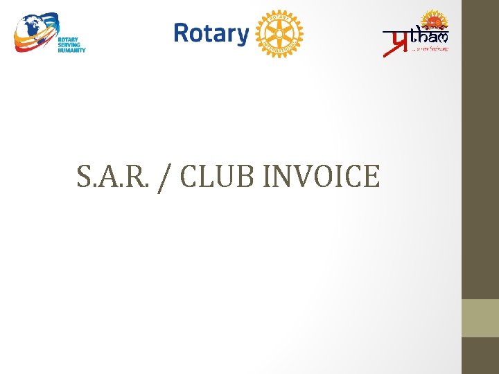 S. A. R. / CLUB INVOICE 