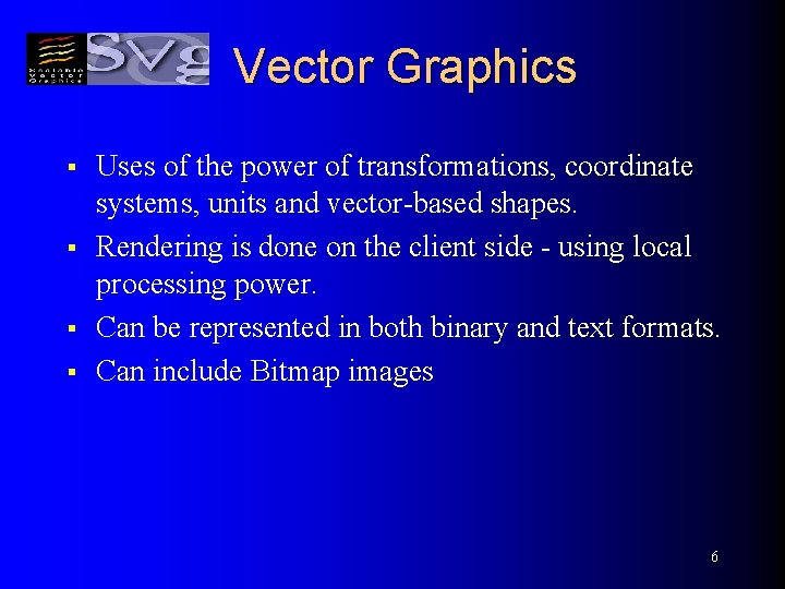 Vector Graphics § § Uses of the power of transformations, coordinate systems, units and