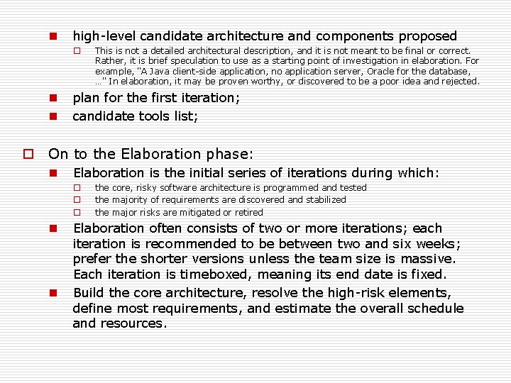 n high-level candidate architecture and components proposed o n n This is not a