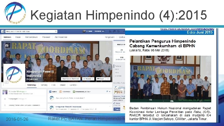 Kegiatan Himpenindo (4): 2015 2016 -01 -26 Raker PC BATAN: Peran Himpenindo Meningkatan Penelitian
