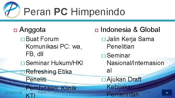 Peran PC Himpenindo Anggota Indonesia & Global � Buat Forum � Jalin Kerja Sama