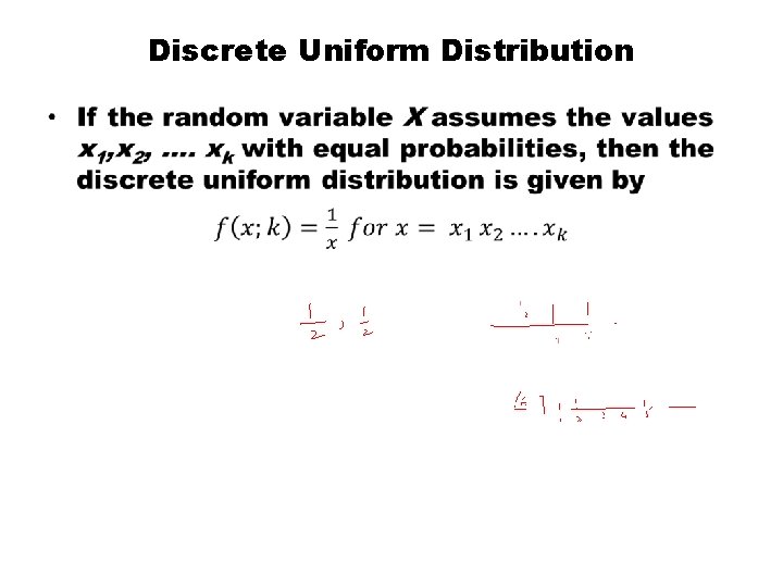 Discrete Uniform Distribution • 