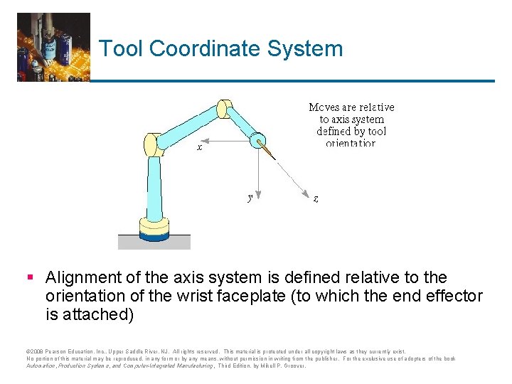 Tool Coordinate System § Alignment of the axis system is defined relative to the