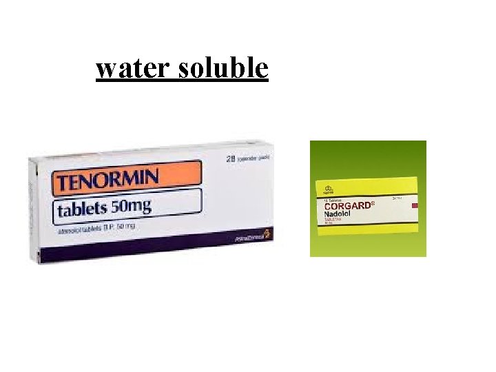 water soluble 