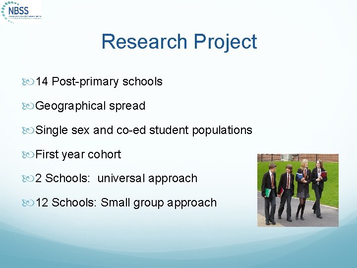 Research Project 14 Post-primary schools Geographical spread Single sex and co-ed student populations First