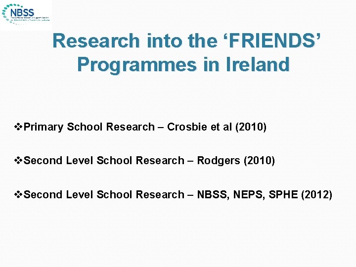 Research into the ‘FRIENDS’ Programmes in Ireland v. Primary School Research – Crosbie et