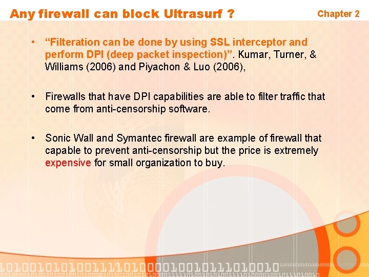 Any firewall can block Ultrasurf ? Chapter 2 • “Filteration can be done by