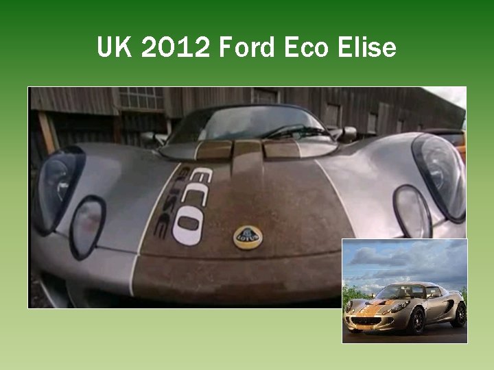 UK 2012 Ford Eco Elise 