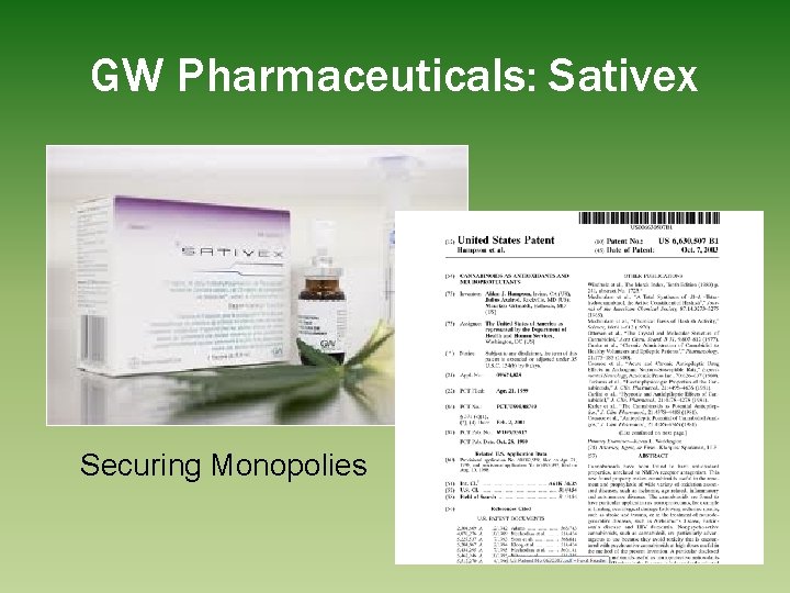 GW Pharmaceuticals: Sativex Securing Monopolies 