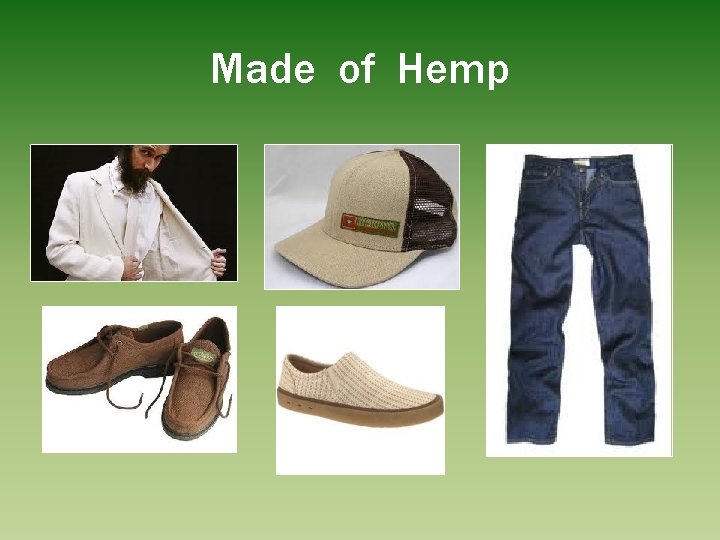 Made of Hemp 