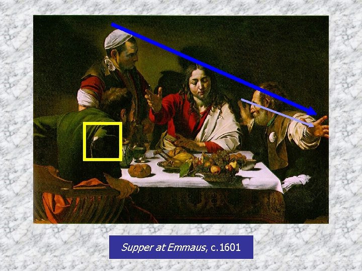 Supper at Emmaus, c. 1601 