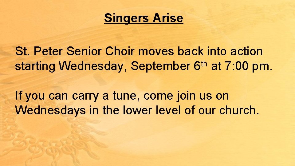 Singers Arise St. Peter Senior Choir moves back into action starting Wednesday, September 6