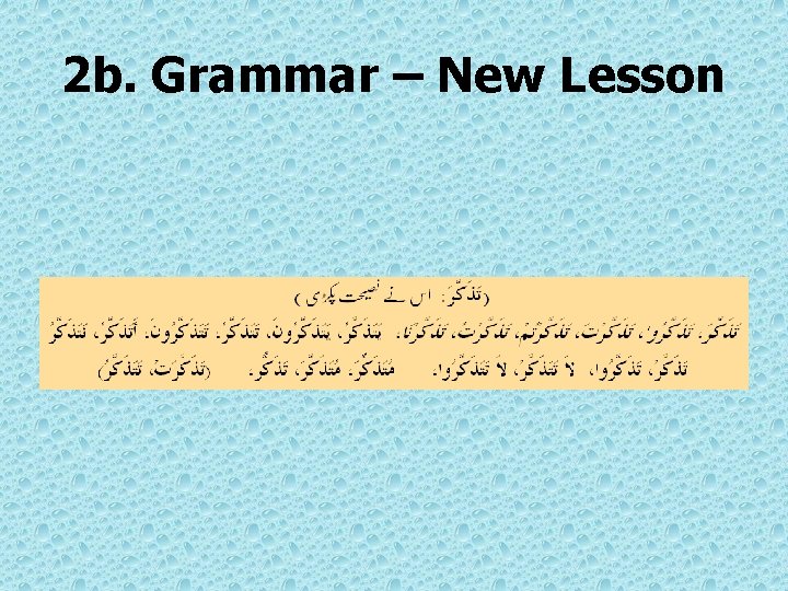 2 b. Grammar – New Lesson 