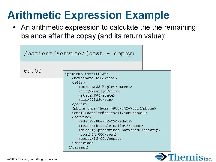 Arithmetic Expression Example • An arithmetic expression to calculate the remaining balance after the Arithmetic Expression Example • An arithmetic expression to calculate the remaining balance after the