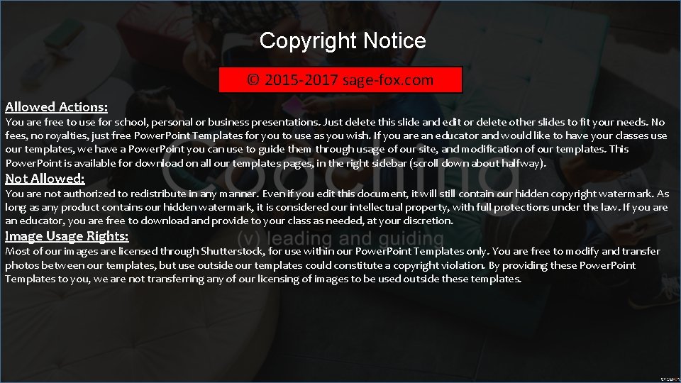 Copyright Notice © 2015 -2017 sage-fox. com Allowed Actions: You are free to use