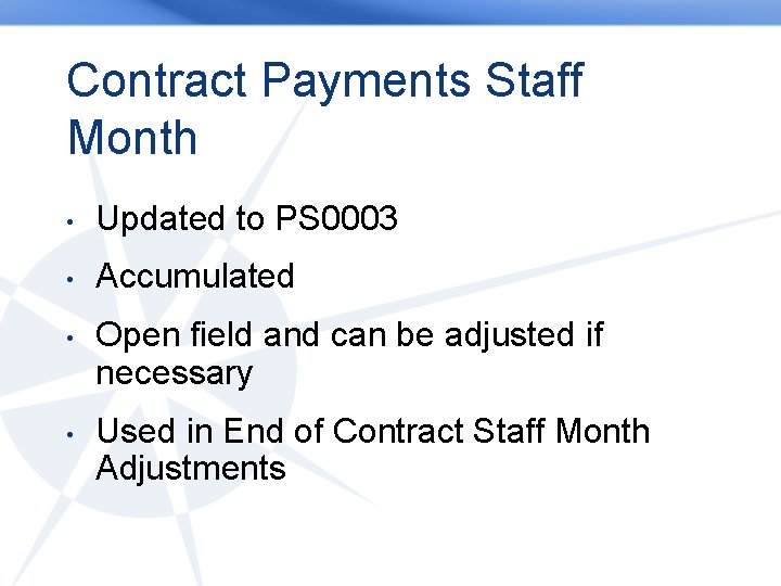 Contract Payments Staff Month • Updated to PS 0003 • Accumulated • Open field