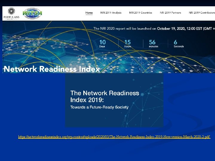 https: //networkreadinessindex. org/wp-content/uploads/2020/03/The-Network-Readiness-Index-2019 -New-version-March-2020 -2. pdf 