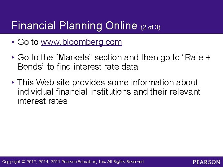Financial Planning Online (2 of 3) • Go to www. bloomberg. com • Go