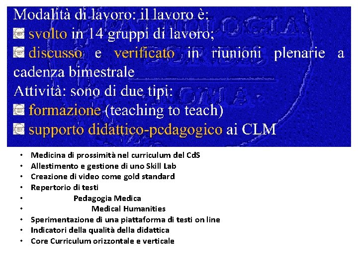  • • • Medicina di prossimità nel curriculum del Cd. S Allestimento e