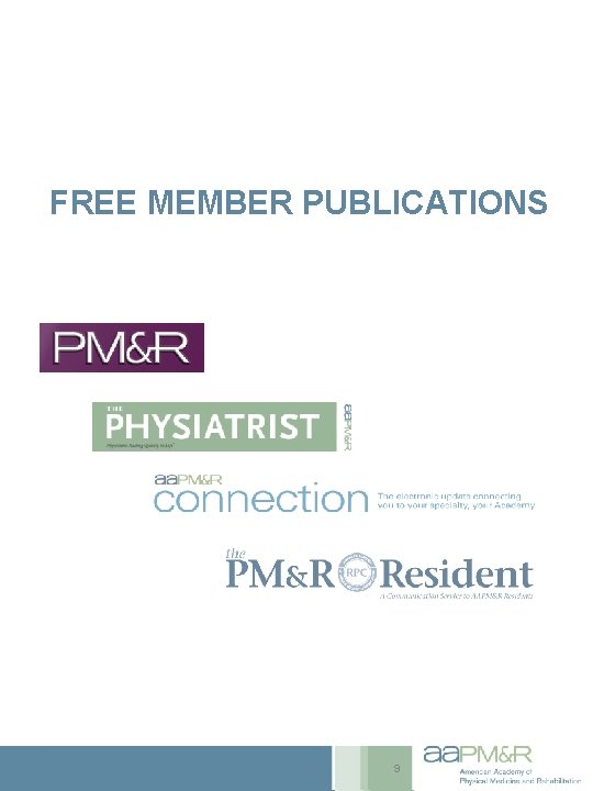 FREE MEMBER PUBLICATIONS 9 