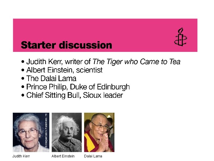 Judith Kerr Albert Einstein Dalai Lama 