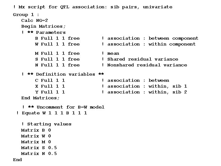 ! Mx script for QTL association: sib pairs, univariate Group 1 : Calc NG=2