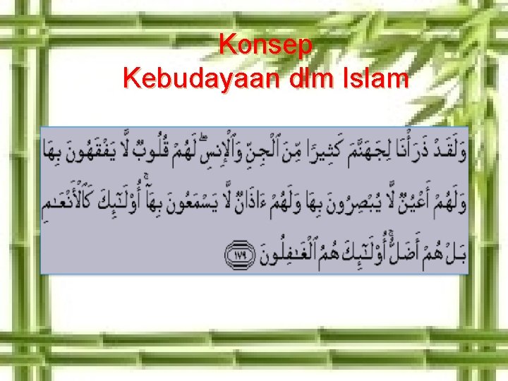 Konsep Kebudayaan dlm Islam 