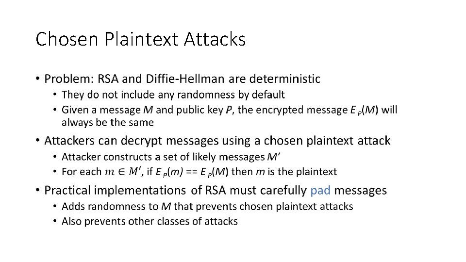 Chosen Plaintext Attacks • 