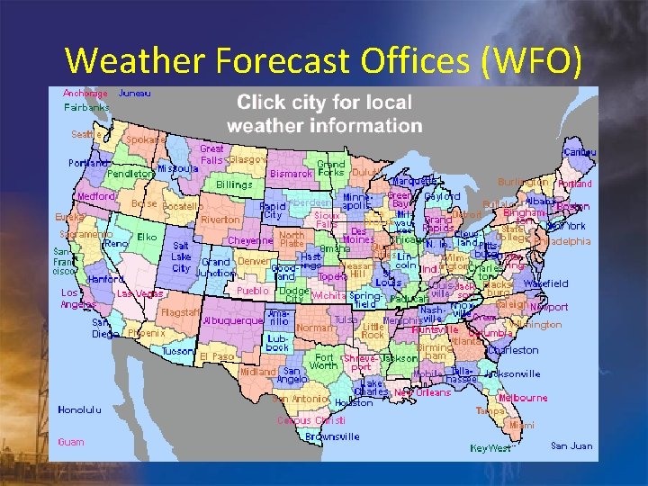 Weather Forecast Offices (WFO) 