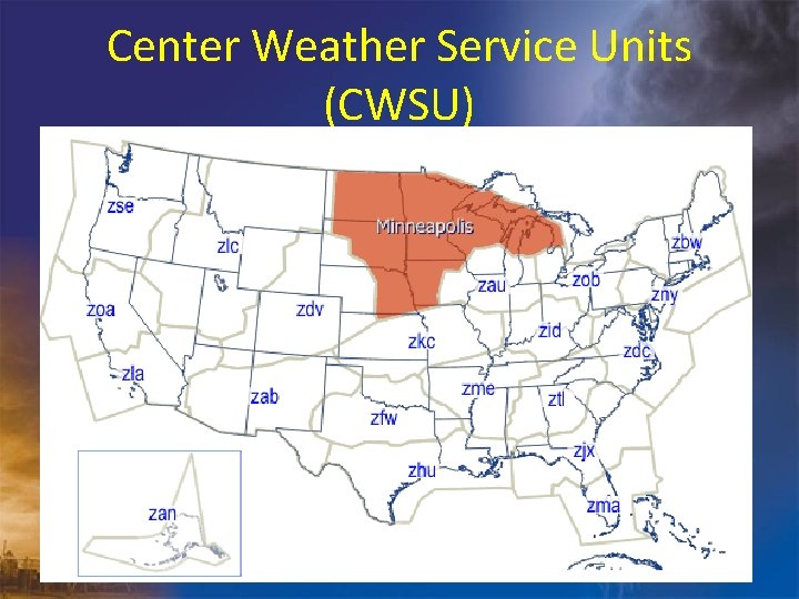 Center Weather Service Units (CWSU) 