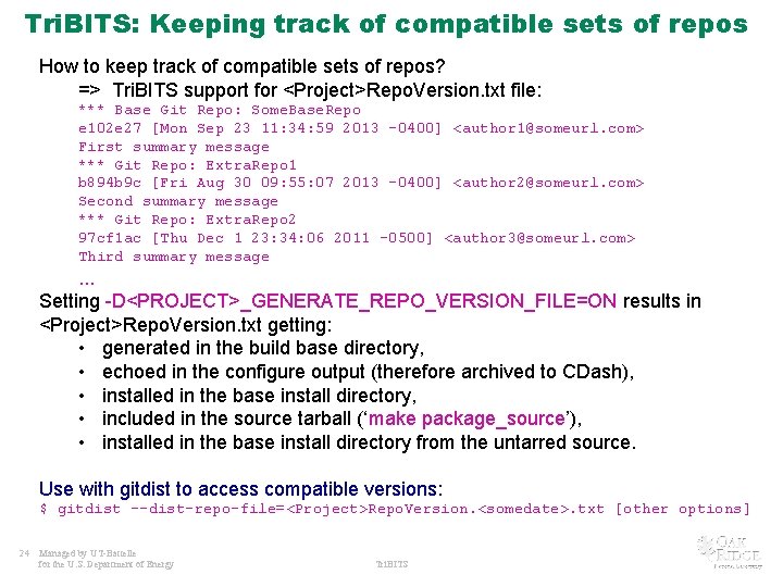 Tri. BITS: Keeping track of compatible sets of repos How to keep track of
