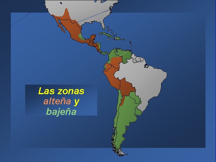 Las zonas alteña y bajeña 