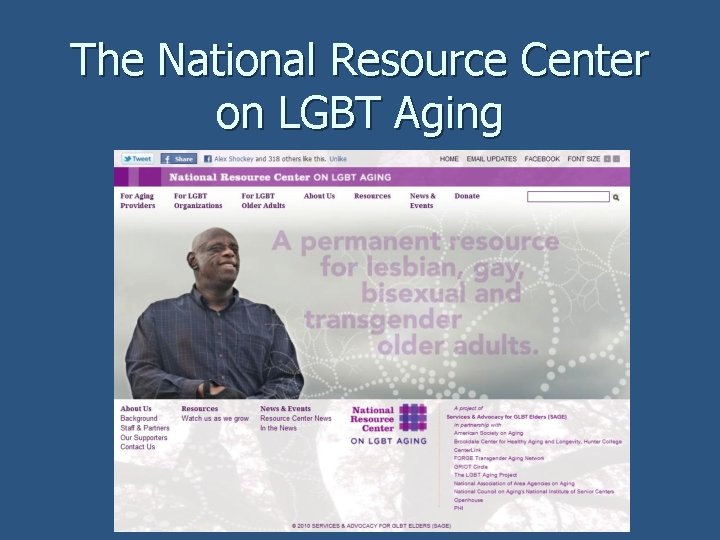 The National Resource Center on LGBT Aging 