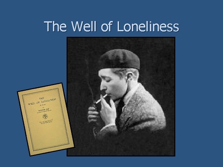 The Well of Loneliness 