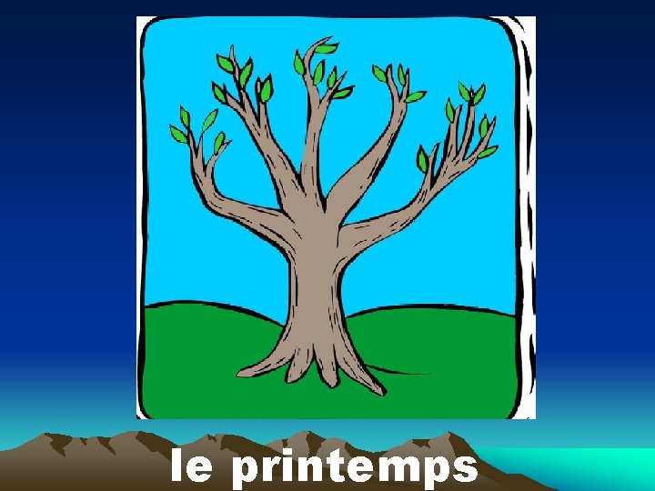 le printemps 