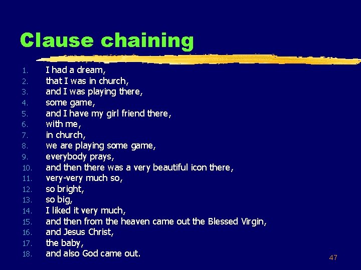 Clause chaining 1. 2. 3. 4. 5. 6. 7. 8. 9. 10. 11. 12.