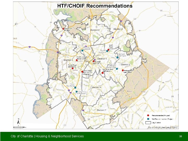 RECOMMENDED PROPOSALS - MAP City of Charlotte | Housing & Neighborhood Services 20 