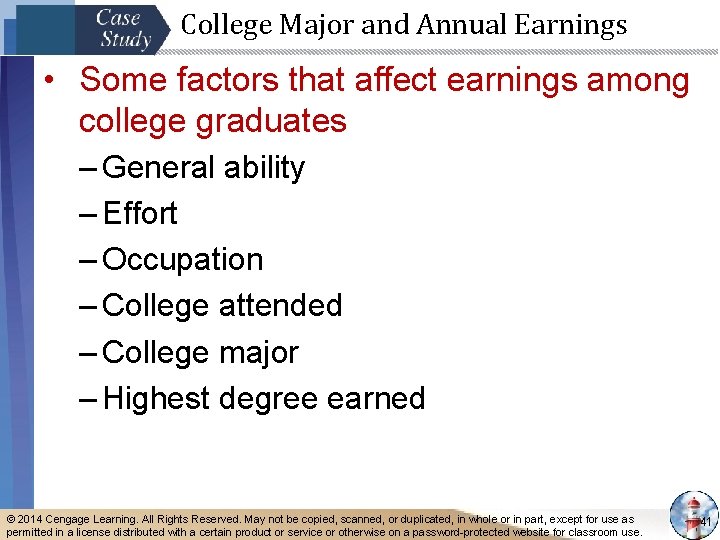 College Major and Annual Earnings • Some factors that affect earnings among college graduates