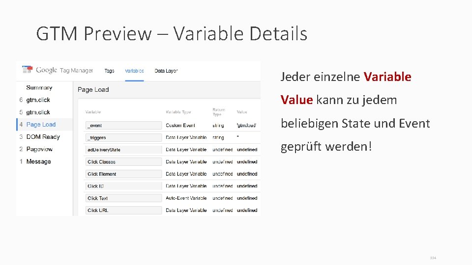 GTM Preview – Variable Details Jeder einzelne Variable Value kann zu jedem beliebigen State